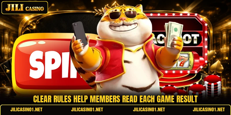 Clear rules help members read each game result