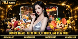 Dragon Flame - Clear Rules, Features, And Play Guide