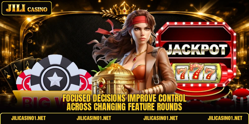Focused decisions improve control across changing feature rounds