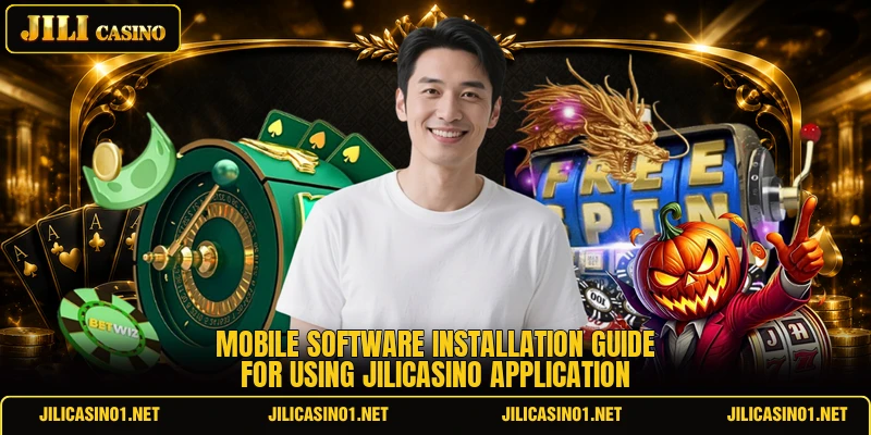 Mobile software installation guide for using JILICASINO application