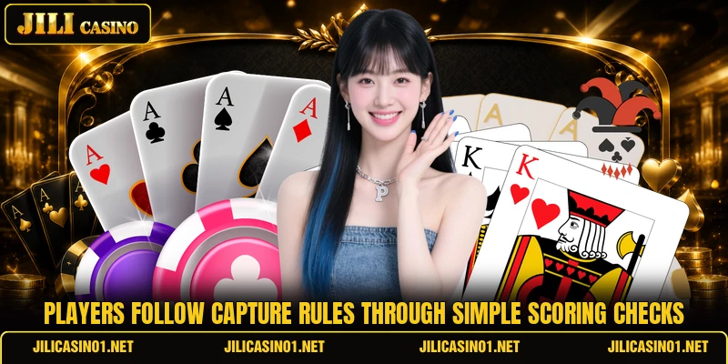 Players follow capture rules through simple scoring checks